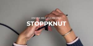 Hero stoppknut knop PolyRopes